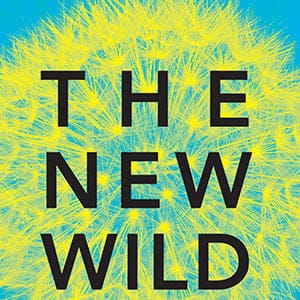 The New Wild book cover.