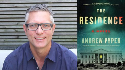Andrew Piper and his new book The Residence (Photograph by Heidi Pyper/Cover courtesy of Simon & Schuster)