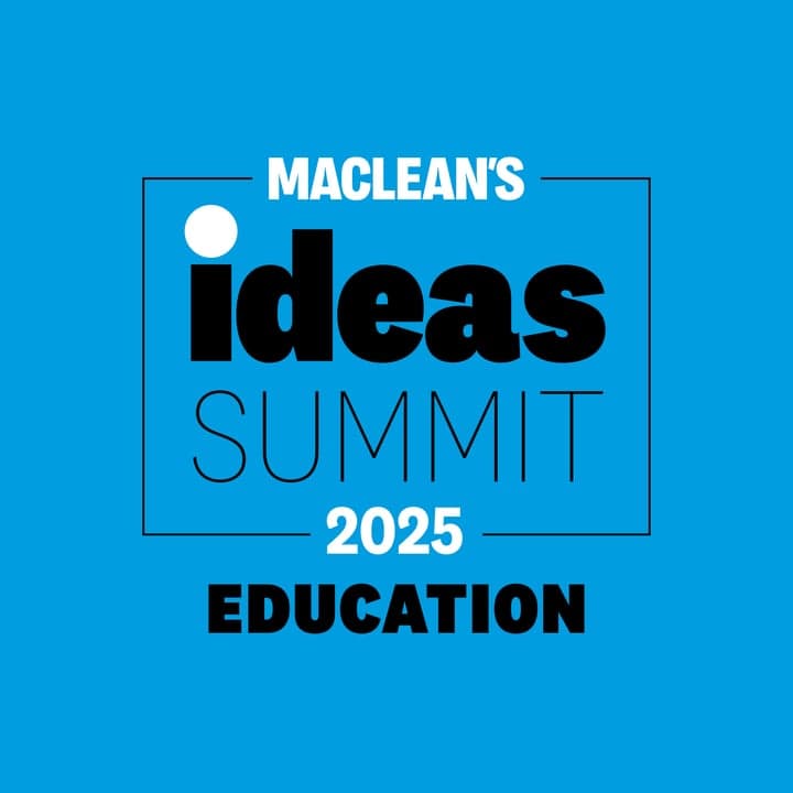 What to Expect from the 2025 Maclean’s Ideas Summit: Education